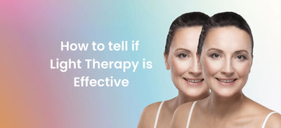 How to tell if Light Therapy is Effective?